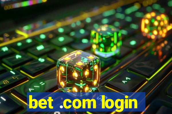 bet .com login