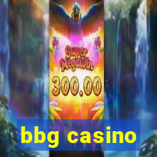 bbg casino