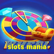 slots mania