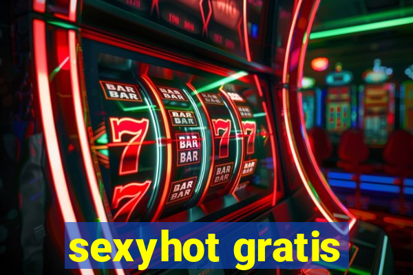 sexyhot gratis