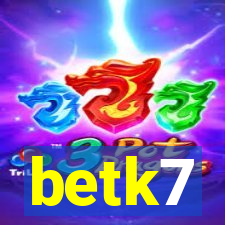 betk7