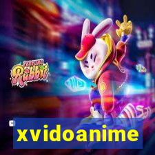 xvidoanime