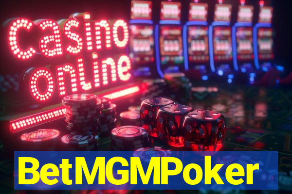 BetMGMPoker