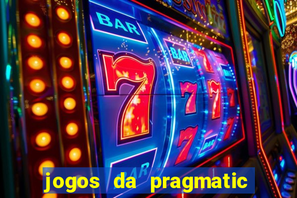 jogos da pragmatic play que mais pagam