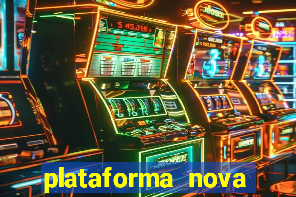 plataforma nova fortune tiger 2024