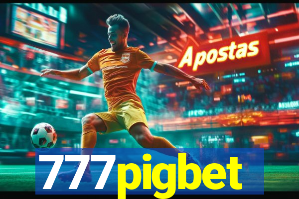 777pigbet