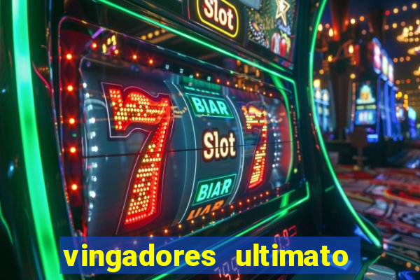 vingadores ultimato assistir drive