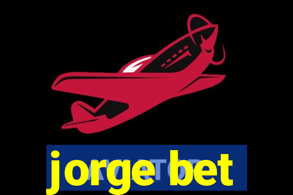 jorge bet