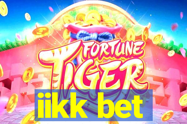 iikk bet