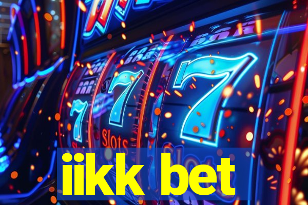 iikk bet