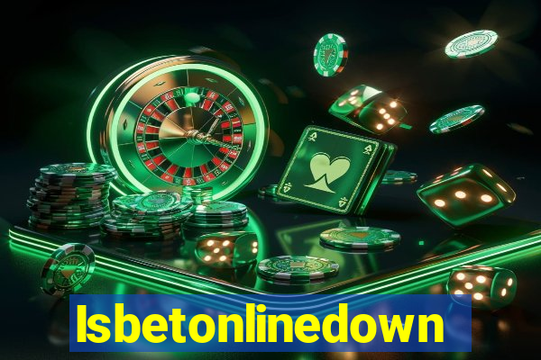 Isbetonlinedown