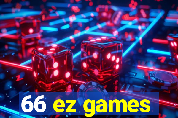 66 ez games