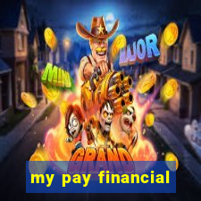 my pay financial