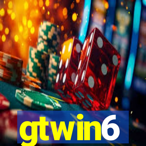 gtwin6