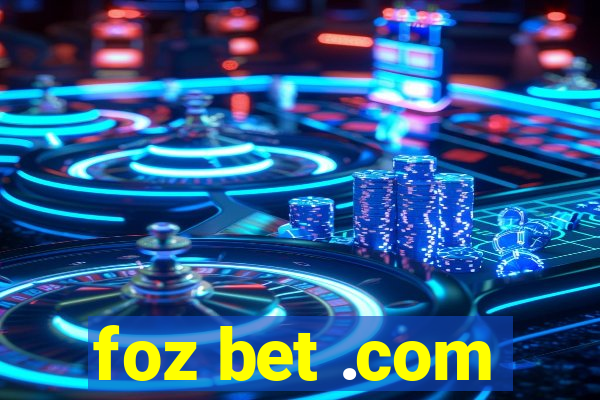 foz bet .com