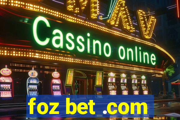 foz bet .com