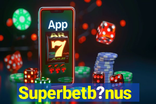 Superbetb?nus