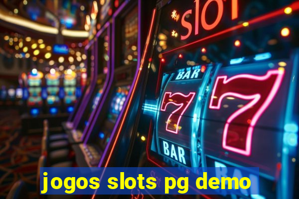 jogos slots pg demo