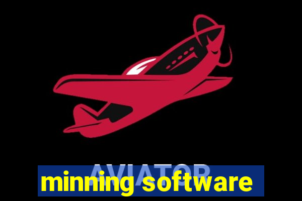 minning software