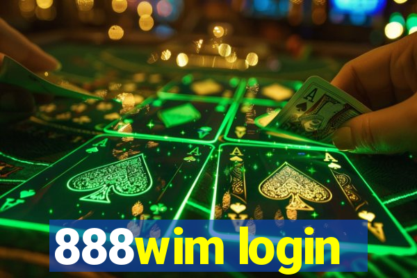 888wim login