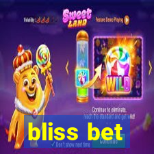 bliss bet