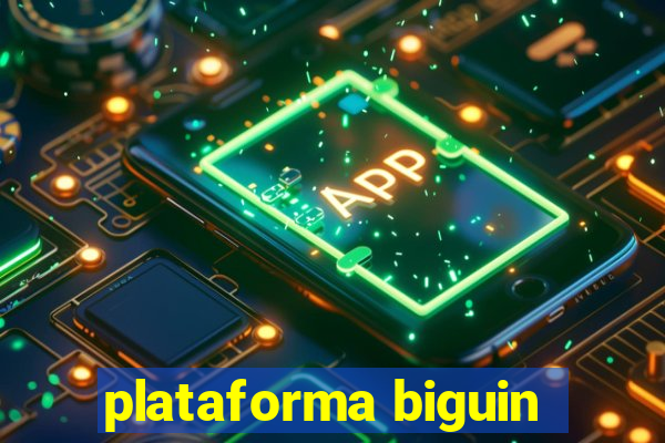 plataforma biguin