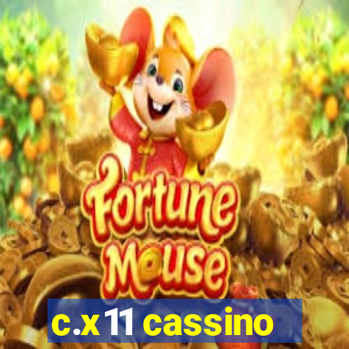 c.x11 cassino