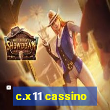 c.x11 cassino