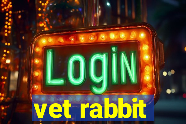 vet rabbit