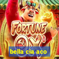 bella cia aco