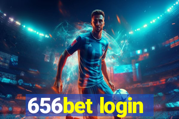 656bet login