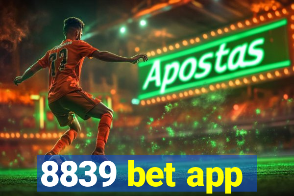 8839 bet app