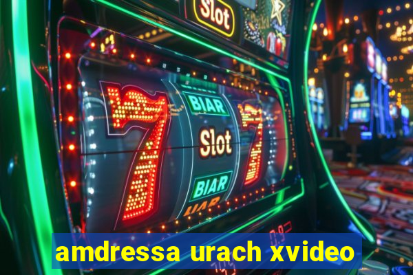 amdressa urach xvideo