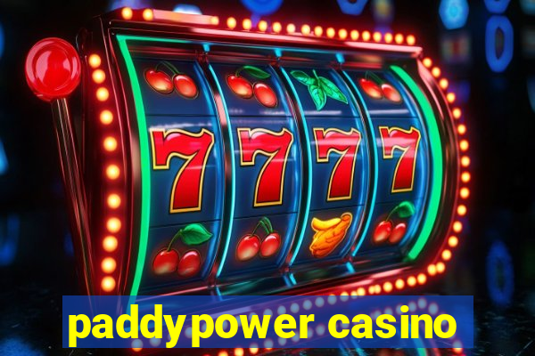 paddypower casino