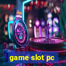 game slot pc