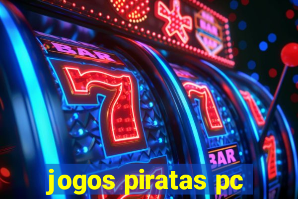 jogos piratas pc