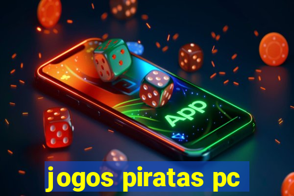 jogos piratas pc