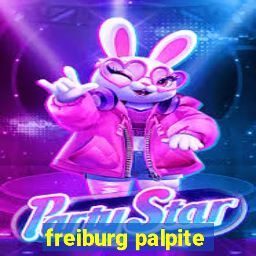 freiburg palpite