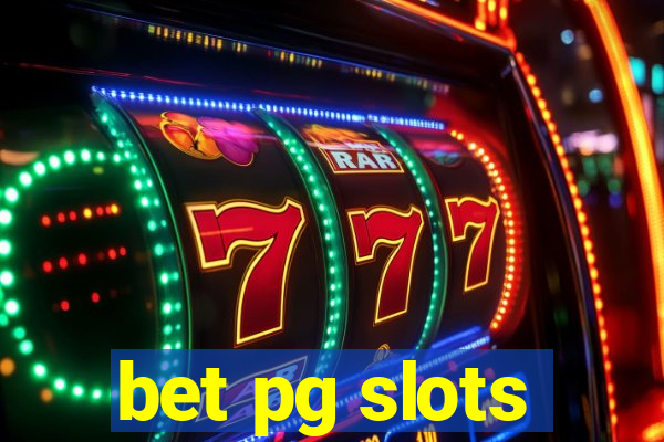 bet pg slots