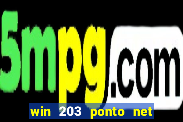 win 203 ponto net jogo download