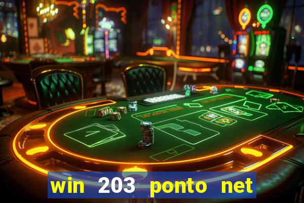 win 203 ponto net jogo download