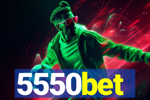 5550bet