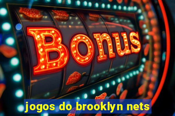 jogos do brooklyn nets