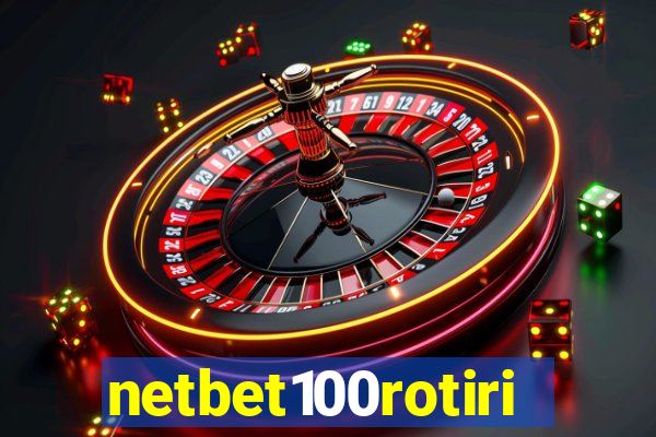 netbet100rotiri