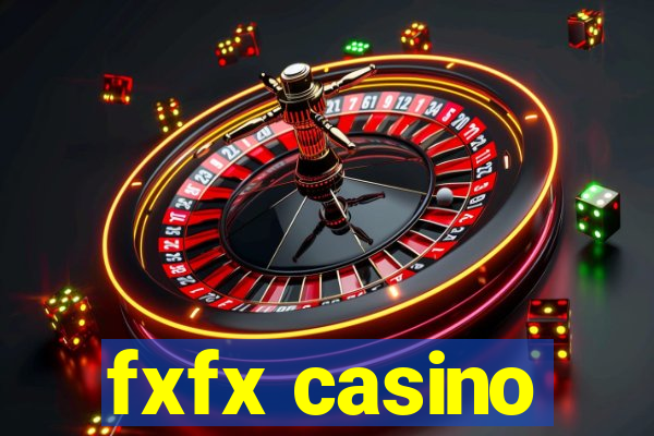 fxfx casino