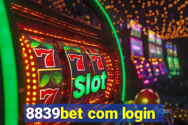 8839bet com login