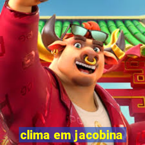 clima em jacobina