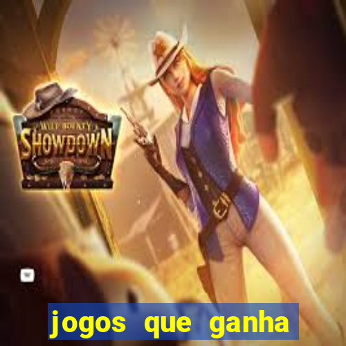 jogos que ganha dinheiro no cadastro