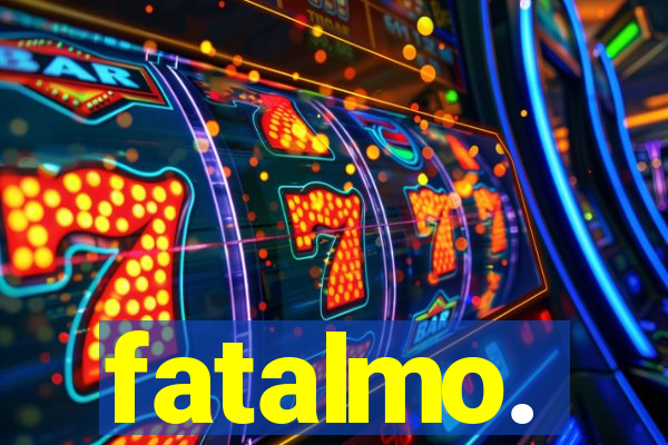 fatalmo.