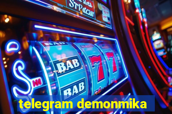 telegram demonmika